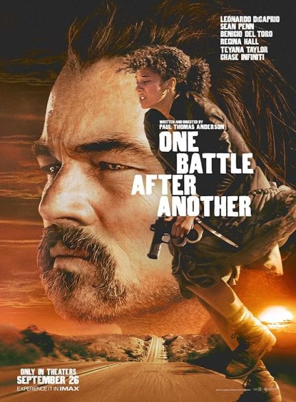 فیلم One Battle After Another 2025 | نبردی پس از نبردی دیگر